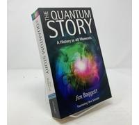 The Quantum Story: A history in 40 moments