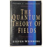 The Quantum Theory of Fields: Volume 1 (The Quantum Theory of Fields 3 Volume Hardback Set)