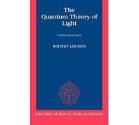 The Quantum Theory of Light (Oxford Science Publications)