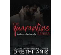 The Quarantine Series: A Dark Forbidden Romance