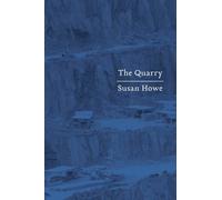 The Quarry : Essays