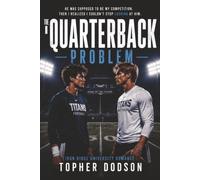 The Quarterback Problem: A College M/M Sports Romance (Iron Ridge University Romance Book 1)