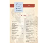 The Quarterly Journal of Austrian Economics: 2014 Volume 17