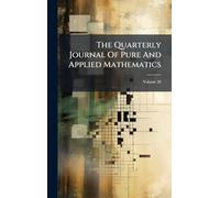 The Quarterly Journal Of Pure And Applied Mathematics