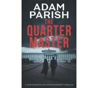 The Quartermaster: A Jack Edwards and Amanda Barratt Murder Mystery Thriller (Jack and Amanda Thriller Series)
