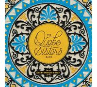 The Quebe Sisters Band - Every Which-A-Way