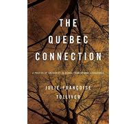 The Quebec Connection: A Poetics of Solidarity in Global Francophone Literatures (New World Studies)