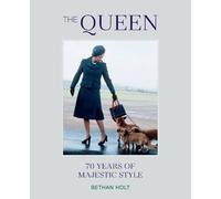 The Queen: 70 years of Majestic Style