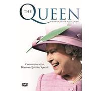 The Queen: A Monarch For All Seasons [DVD]