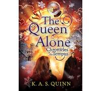 The Queen Alone (CHRONICLES OF THE TEMPUS, 3)