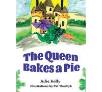 The Queen Bakes A Pie