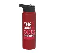 The Queen Does Whatever she Wants Stainless Steel Insulated Water Bottle