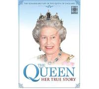 The Queen: Her True Story [DVD]