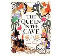 The Queen in the Cave: A stunning coming-of-age fairy tale, perfect for fans of Alice in Wonderland! Join three sisters on an adventure of ... meets ... into a world where imagination meets reality…
