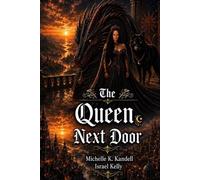 The Queen Next Door