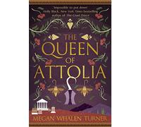 The Queen of Attolia: The second book in the Queen's Thief series (Queen's Thief)