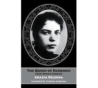 The Queen of Darkness(and other stories) (Dedalus European Classics)