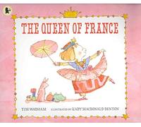 The Queen of France