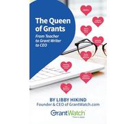 The Queen of Grants: From Teacher to Grant Writer to CEO