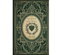 The Queen of Hearts: A Victorian Collection of Mystery, Romance, and Suspense from the Master of Storytelling