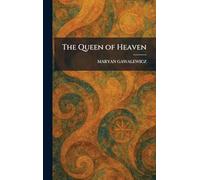 The Queen of Heaven