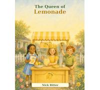 The Queen of Lemonade