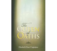 The Queen of Oaths