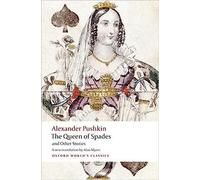 The Queen of Spades and Other Stories: (Oxford World's Classics)
