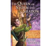 The Queen of Storm and Shadow (Elven Ways, 4)