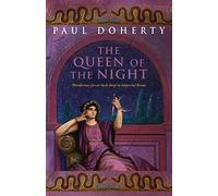 The Queen of the Night (Ancient Rome Mysteries, Book 3): Murder and suspense in Ancient Rome