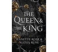 The Queen & The King: A Hades & Persephone Retelling: 3 (Love and Fate)