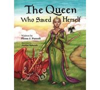 The Queen Who Saved Herself: A story to help children understand addiction