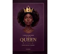 The Queen Within: A Faith -Filled Guide