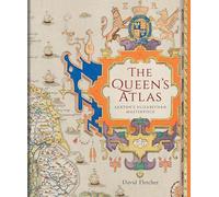 The Queen's Atlas: Saxton's Elizabethan Masterpiece