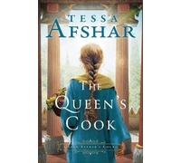 The Queen's Cook, Tessa Afshar, Paperback