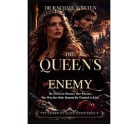 THE QUEEN'S ENEMY: He Swore to Destroy Her Throne. She Was the Only Reason He Wanted to Live. (THE CROWN OF BLACK ROSES)