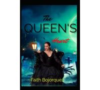 The Queen's Heart