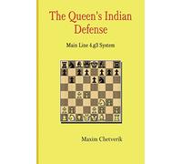 The Queen's Indian Defense: Main Line 4.g3 System