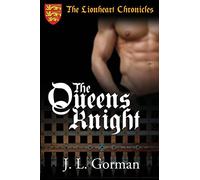 The Queen's Knight: Volume 1 (The Lionheart Chronicles)