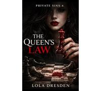 The Queen's Law: 5 (Private Sins)