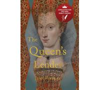 The Queen's Lender : A novel set in history