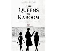 The Queens of Kaboom