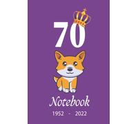The Queen's Platinum Jubilee 2022 Souvenir 70 years Lined Notebook Corgi Edition