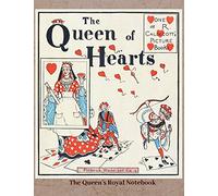 The Queen's Royal Notebook: Journal Diary Composition Notebook with Alice in Wonderland Queen of Hearts Theme (college ruled)