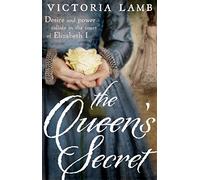 The Queen's Secret (Shakespeare’s Mistress, 1)