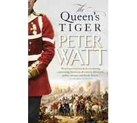 The Queen's Tiger: Colonial Series Book 2: Volume 2