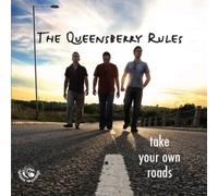 The Queensberry Rules - Take Your Own Roads