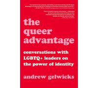 The Queer Advantage Hardback Book