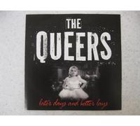 The'' ''queers - Later Days And Better Lays