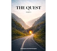 The Quest: A Chronological Account of a Family Journey